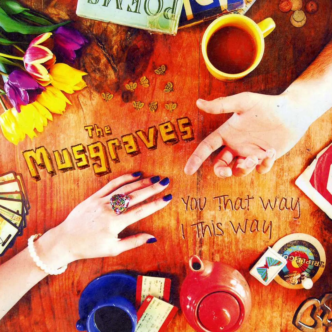 The Musgraves YOU THAT WAY I THIS WAY CD