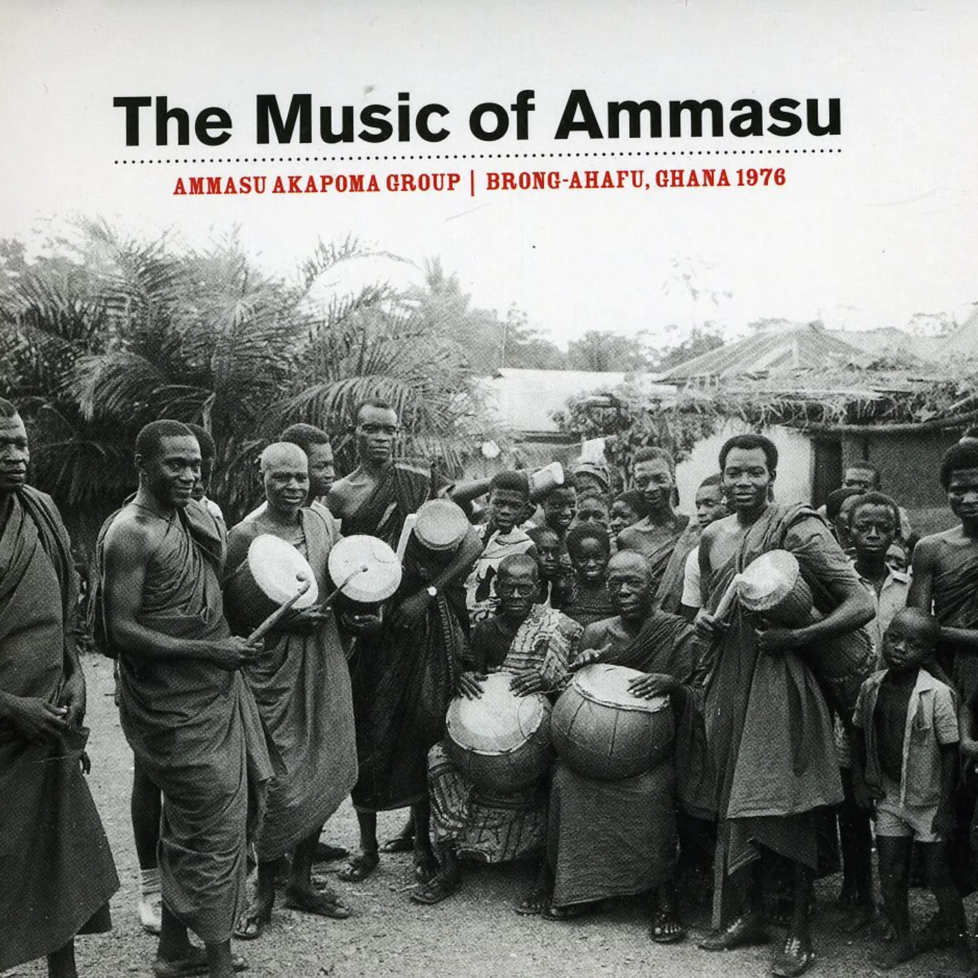 Ammasu Akapoma Group MUSIC OF AMMASU: GHANA 1976 CD