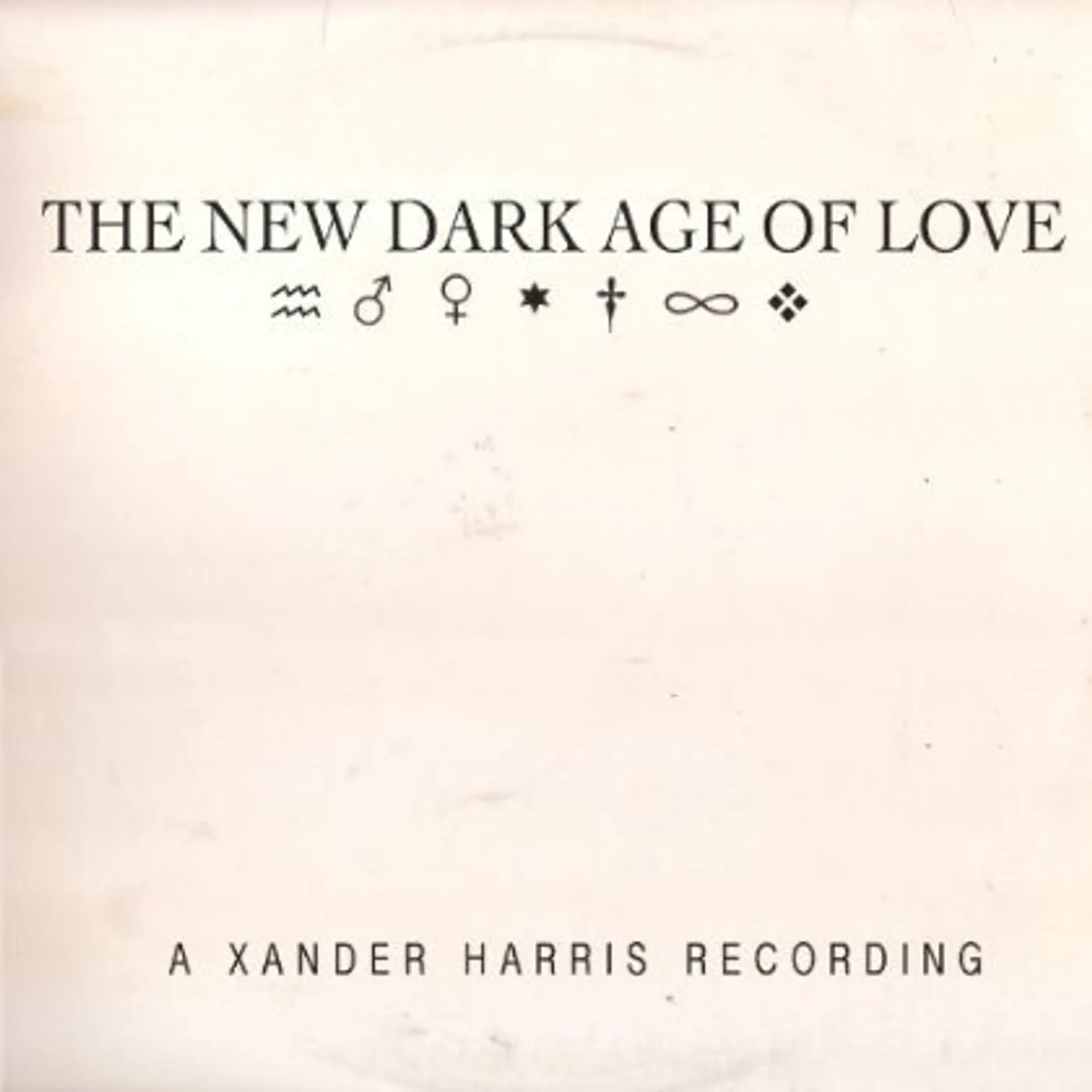 Xander Harris NEW DARK AGE OF LOVE CD