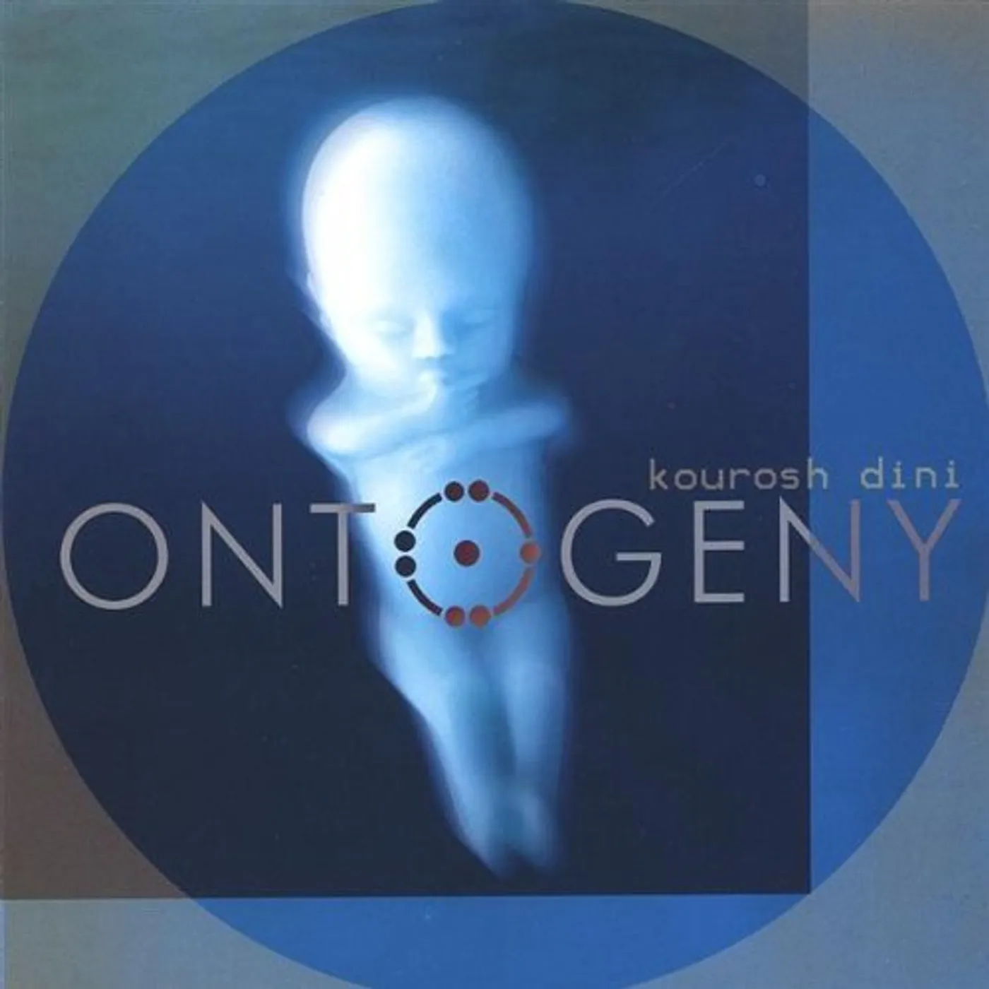 Kourosh Dini ONTOGENY CD