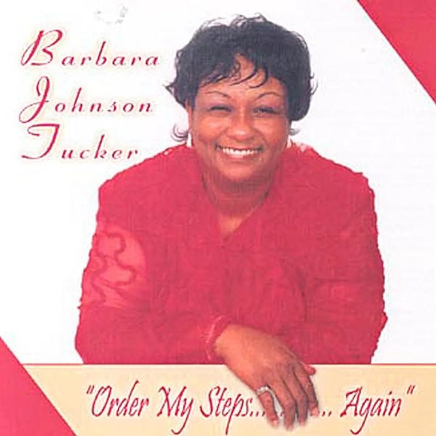 Barbara Johnson Tucker ORDER MY STEPS CD