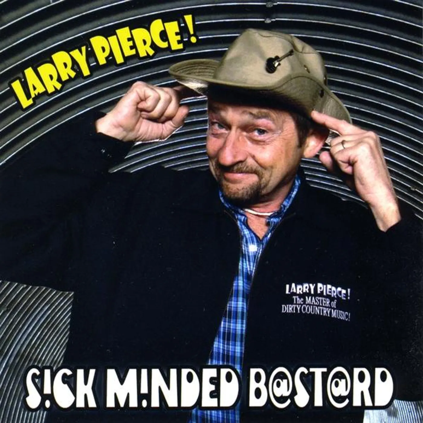 Larry Pierce SICK MINDED BASTARD CD
