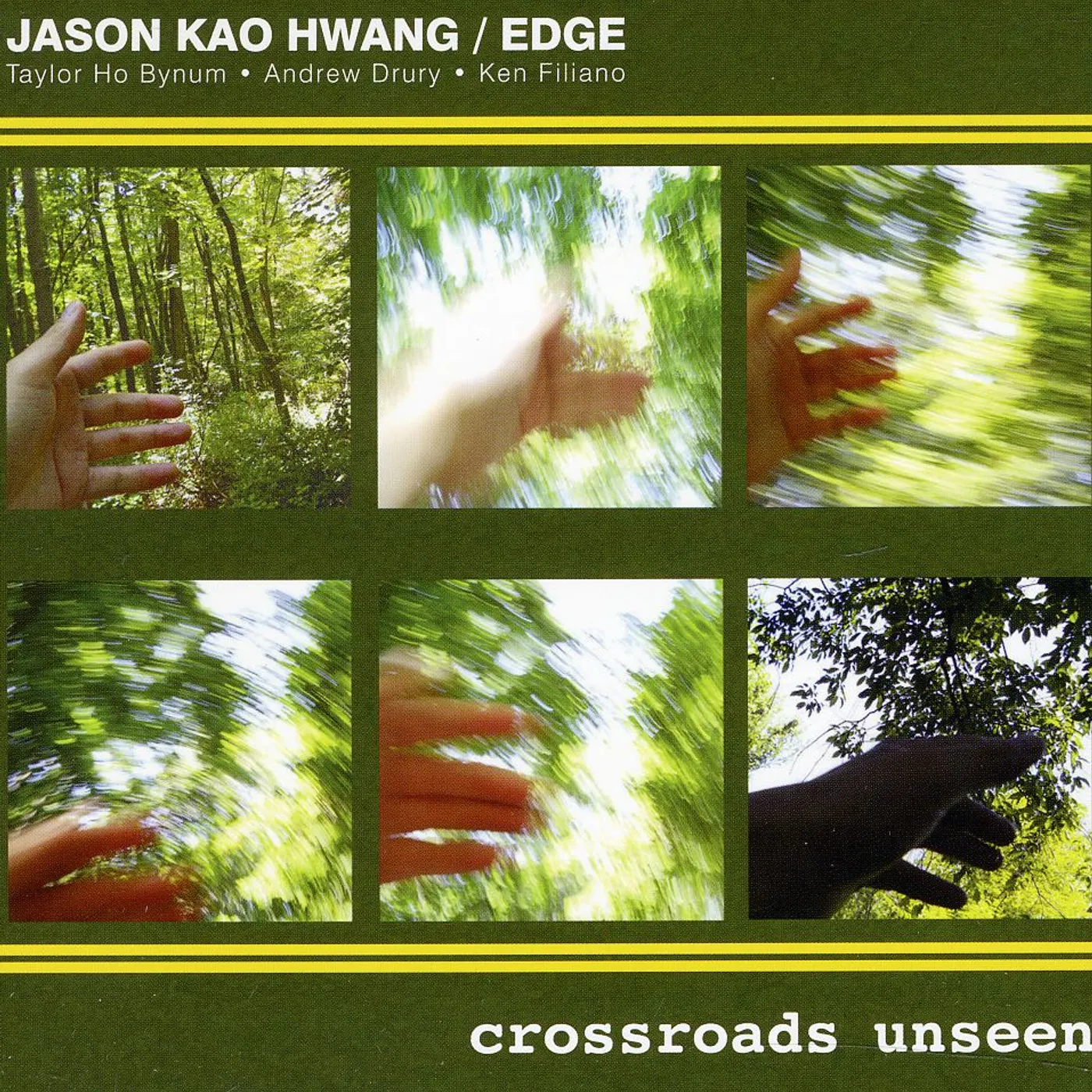 Jason Kao Hwang CROSSROADS UNSEEN CD