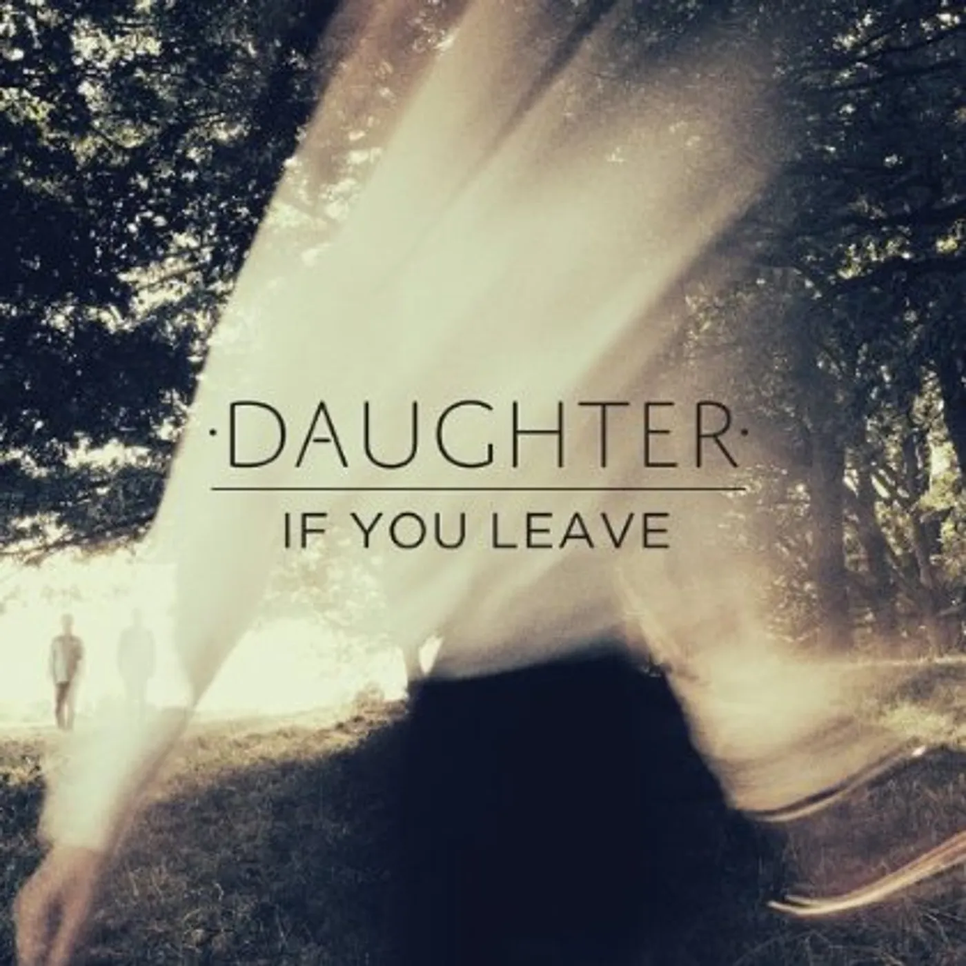 Daughter If You Leave Vinyl Record