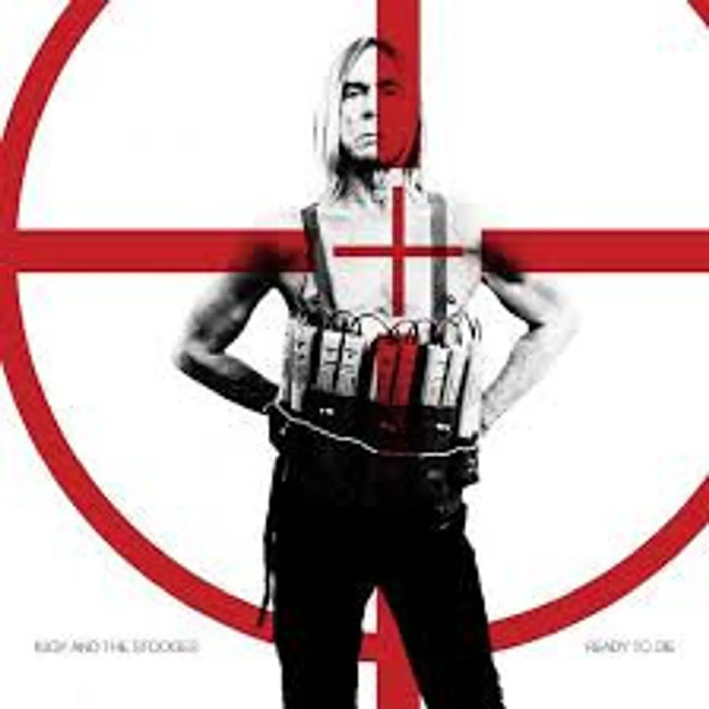 Iggy and the Stooges Ready to Die Vinyl Record