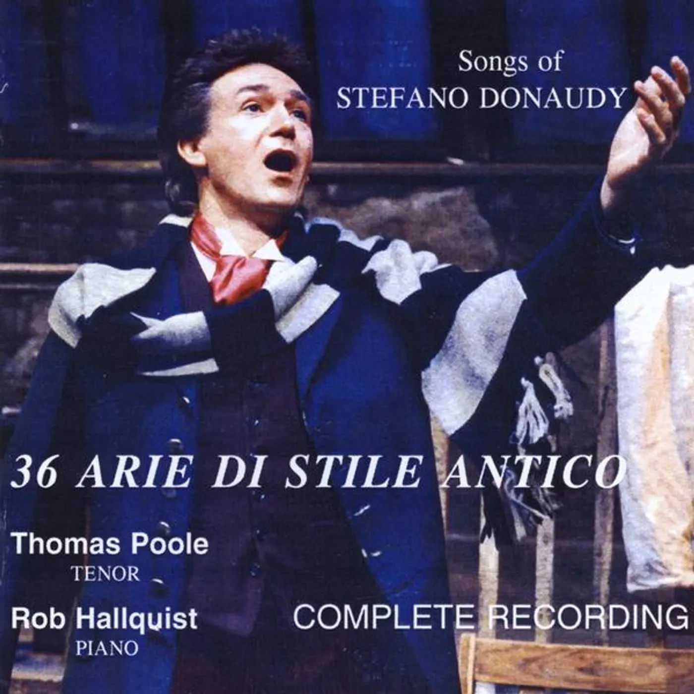Thomas Poole SONGS OF STEFANO DONAUDY: 36 ARIE DI STILE ANTICO CD