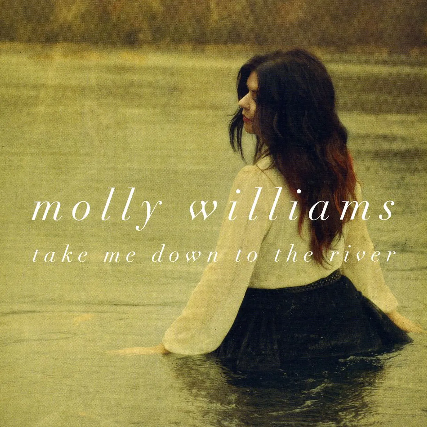 Molly Williams TAKE ME DOWN TO THE RIVER CD