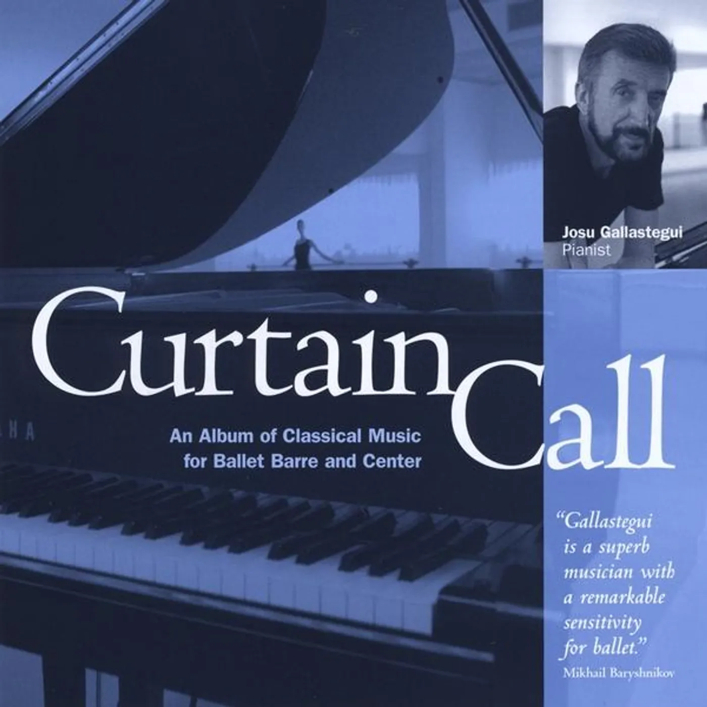 Josu Gallastegui CURTAIN CALL CD