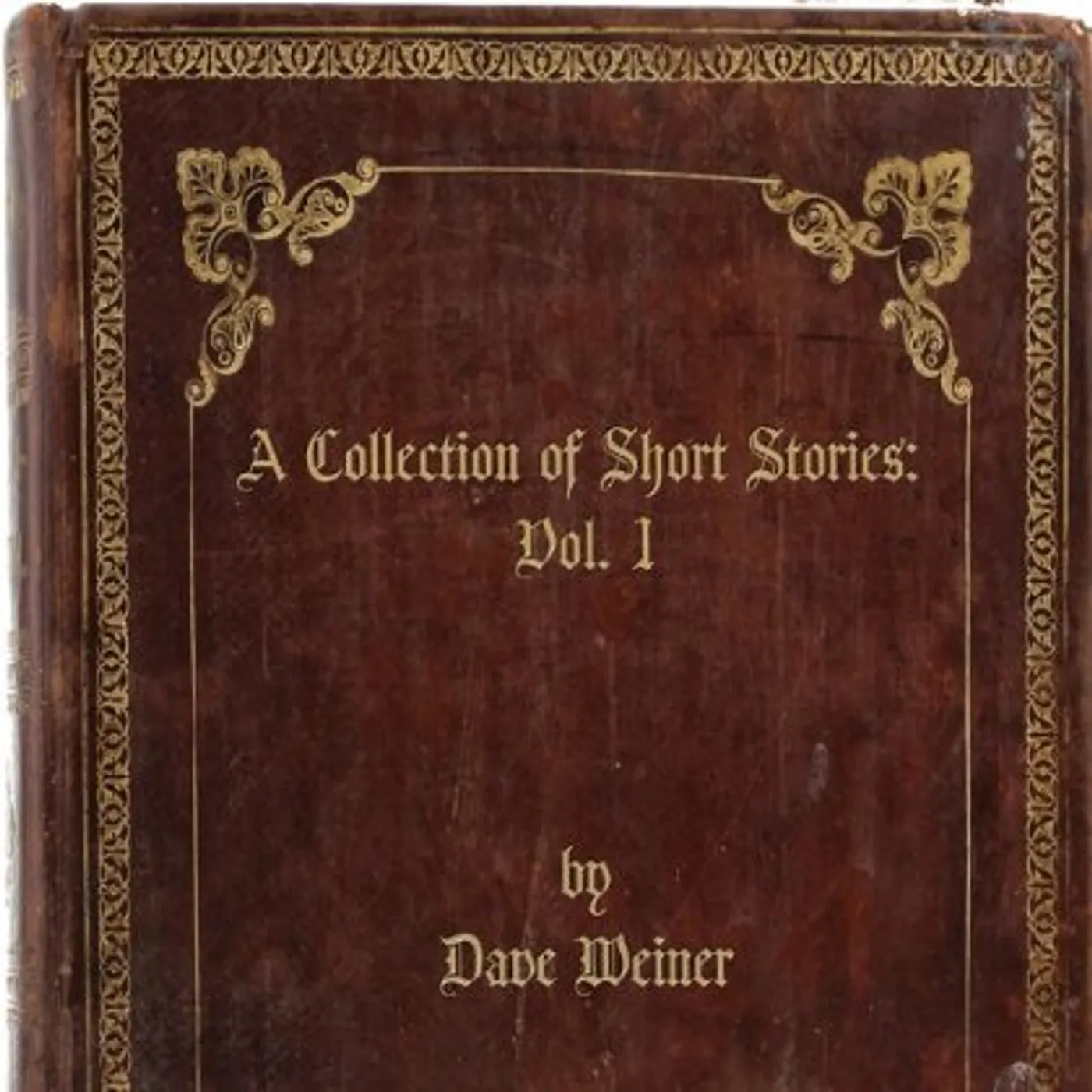 Dave Weiner COLLECTION OF SHORT STORIES: 1 CD