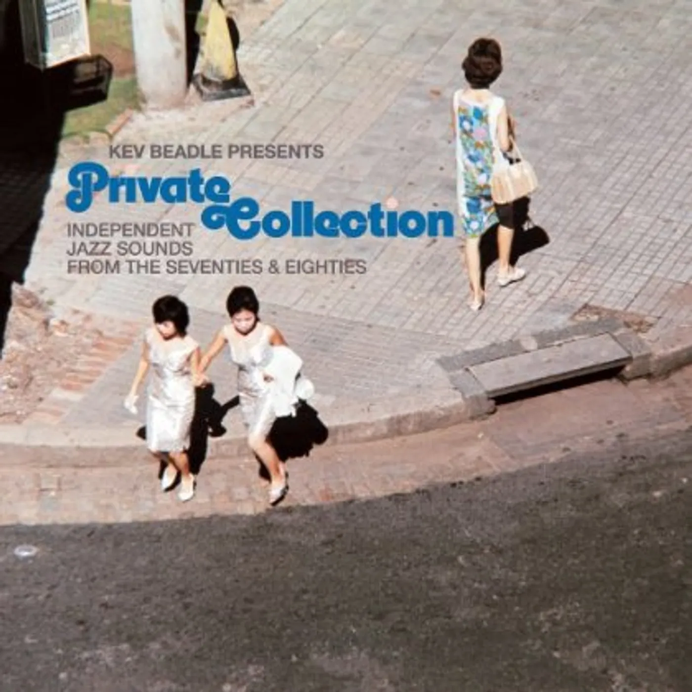 Kev Beadle PRIVATE COLLECTION INDEPENDENT JAZZ SOUNDS FROM Vinyl Record