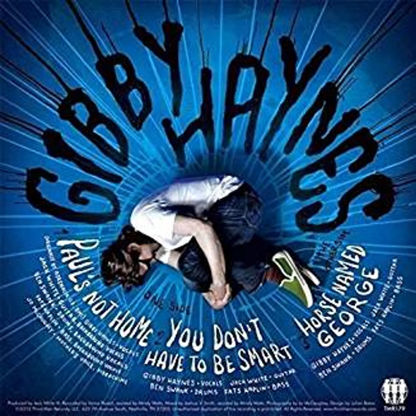 Gibby Haynes Paul's Not Home Vinyl Record