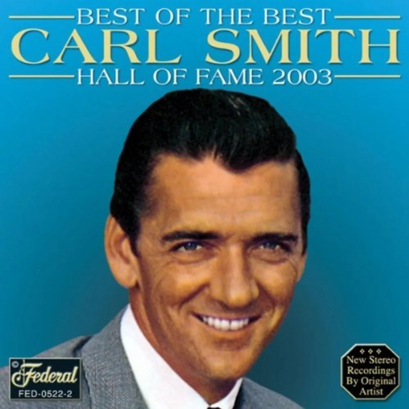 Carl Smith BEST OF THE BEST CD