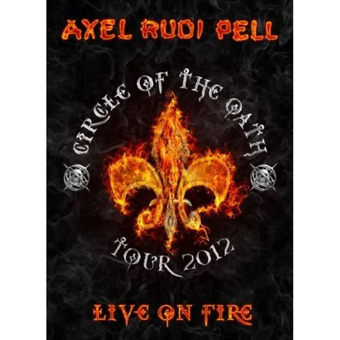 Axel Rudi Pell LIVE ON FIRE DVD