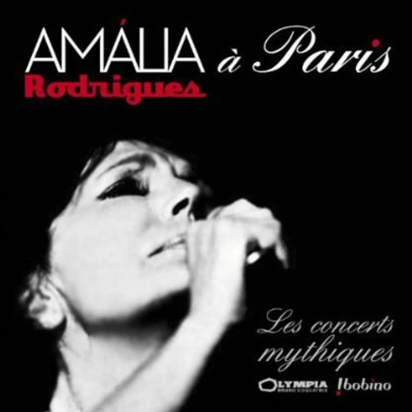 Amália Rodrigues LEGENDARY PARIS SHOWS CD