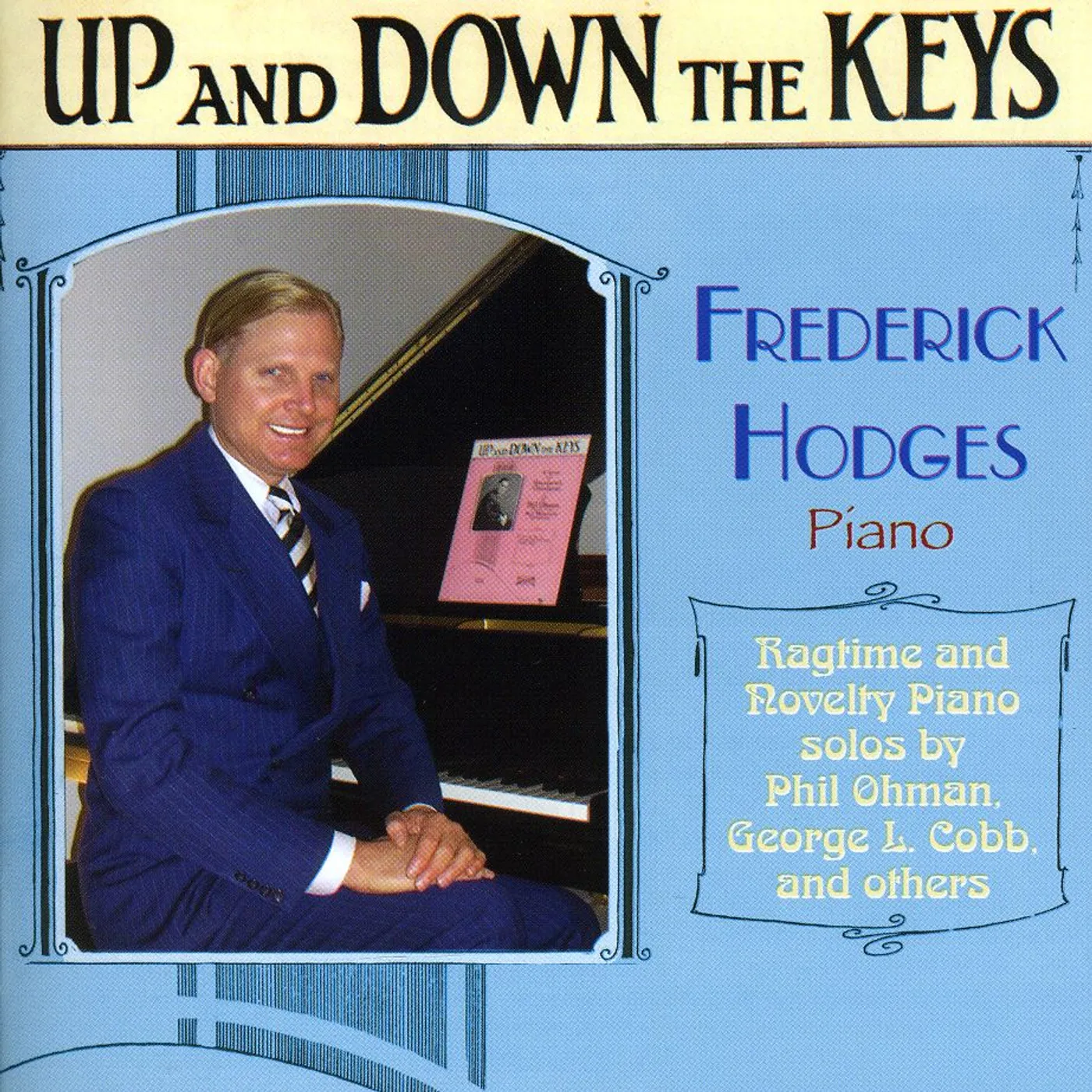 Frederick Hodges UP & DOWN THE KEYS: RAGTIME & NOVELTY PIANO SOLOS CD