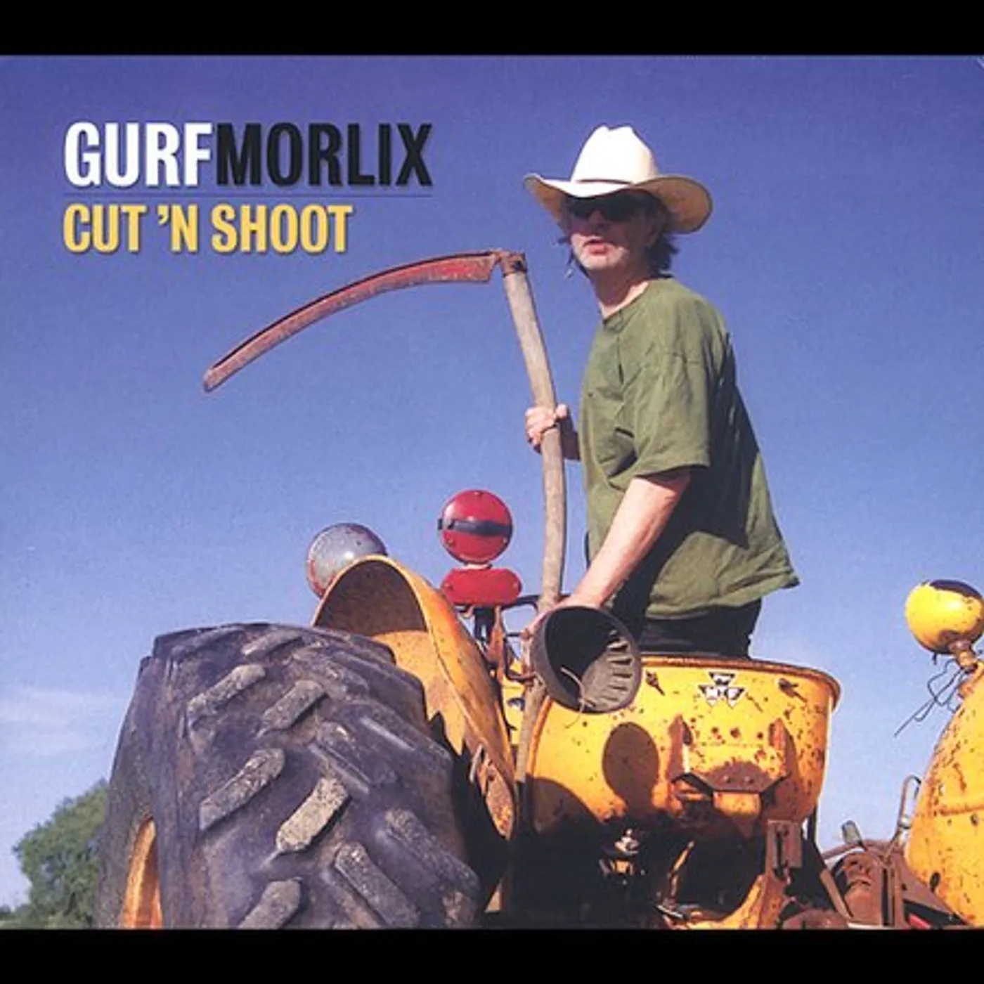 Gurf Morlix CUT N SHOOT CD