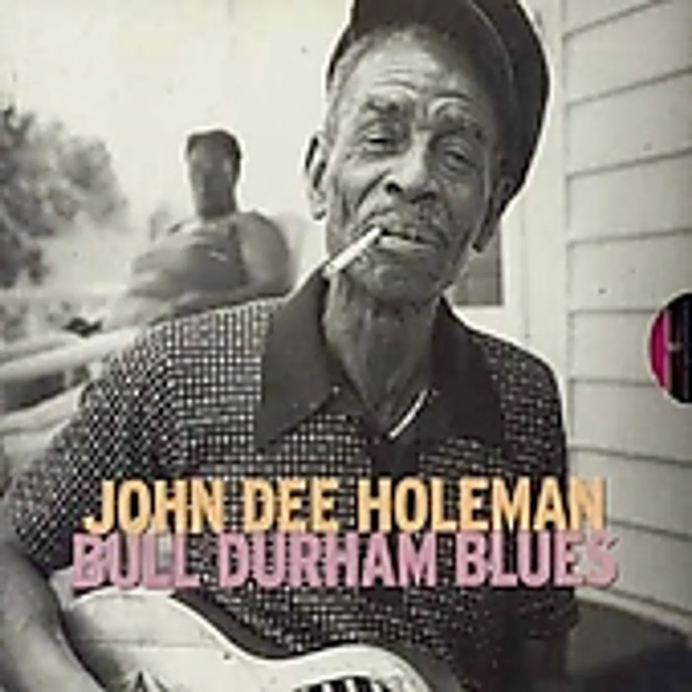 John Dee Holeman BULL DURHAM BLUES CD