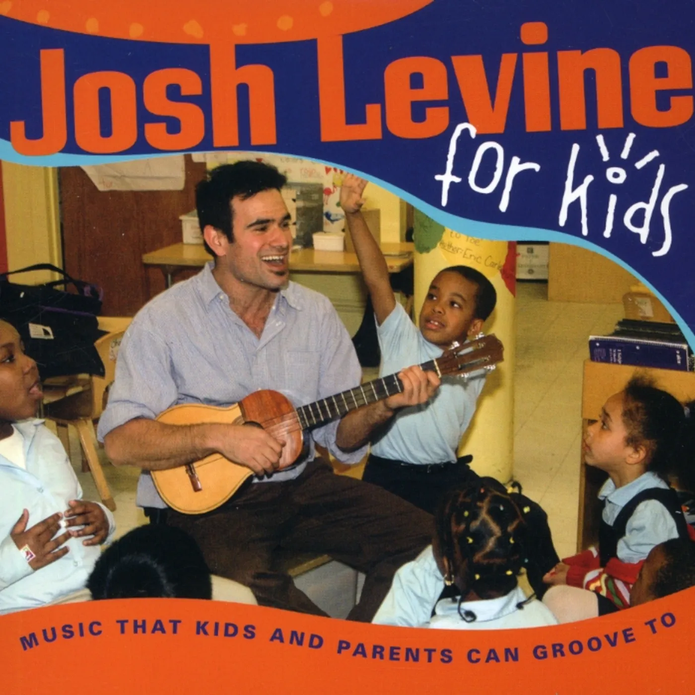 JOSH LEVINE FOR KIDS CD