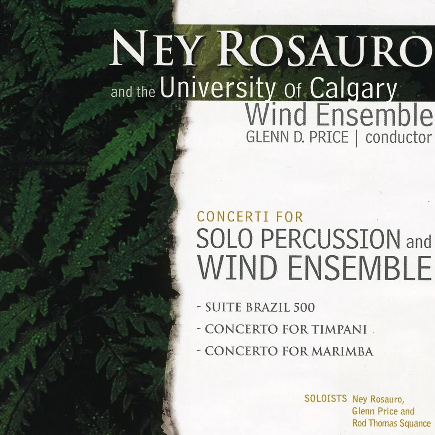 Ney Rosauro CONCERTI FOR SOLO PERCUSSION & WIND ENSEMBLE CD