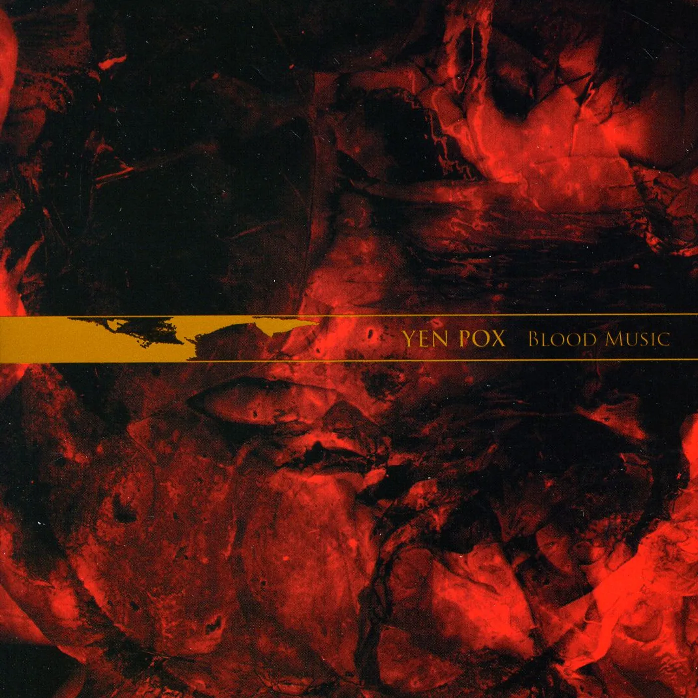 Yen Pox BLOOD MUSIC CD