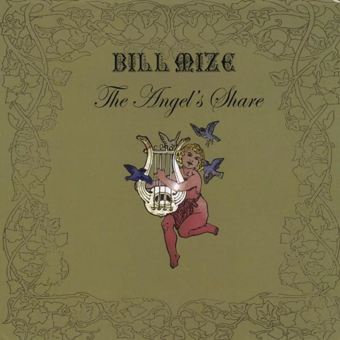 Bill Mize ANGEL'S SHARE CD
