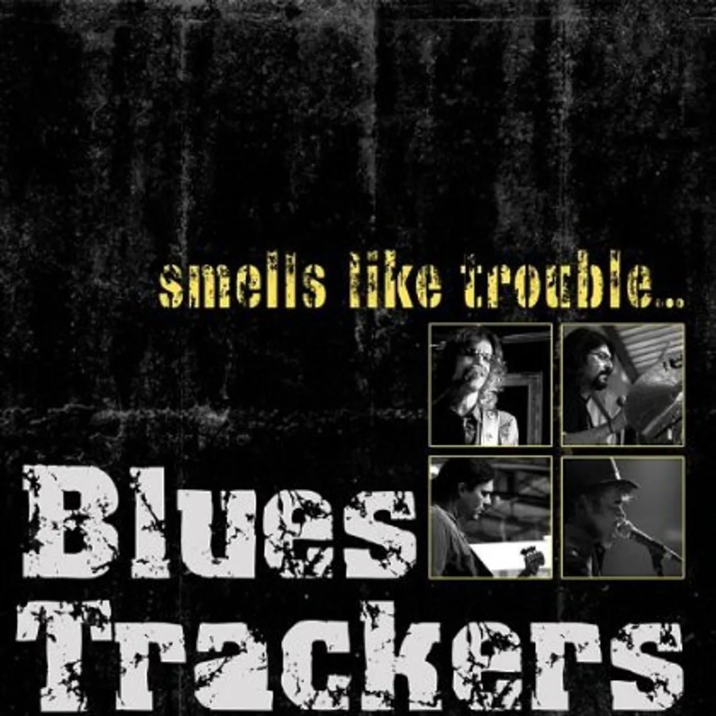 Blues Trackers SMELLS LIKE TROUBLE CD