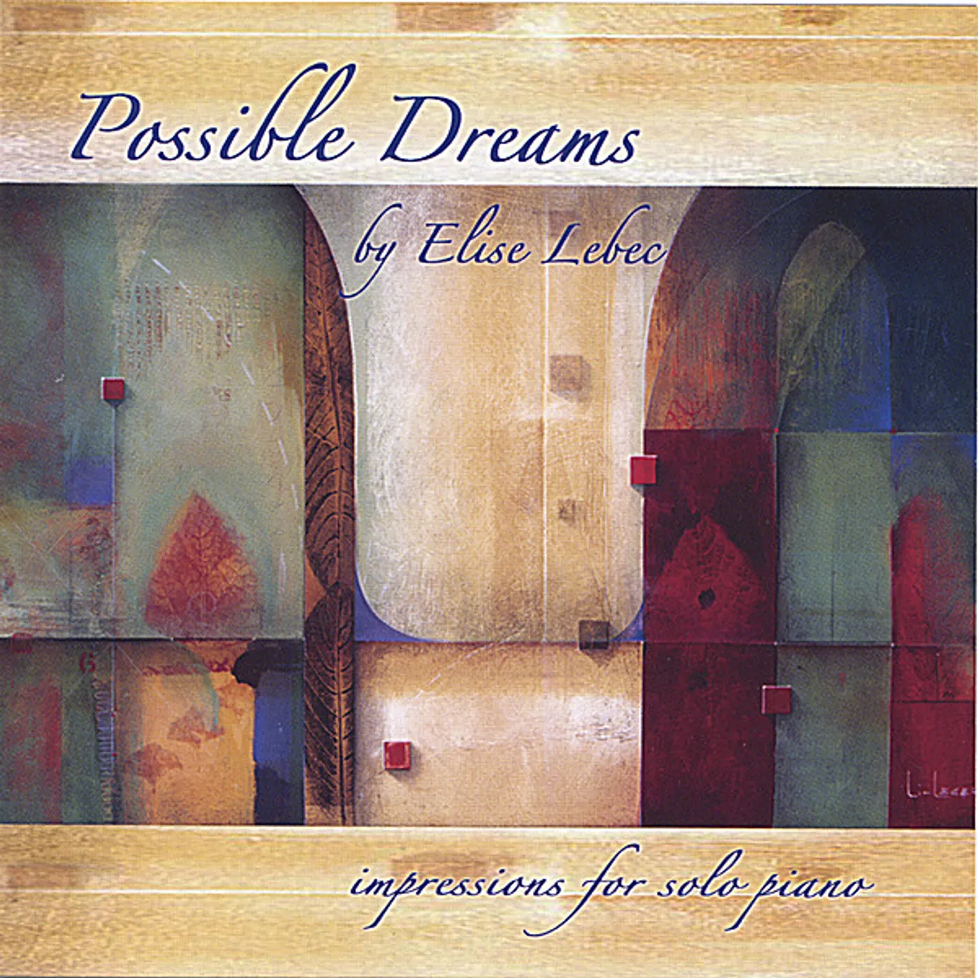 Elise Lebec POSSIBLE DREAMS CD