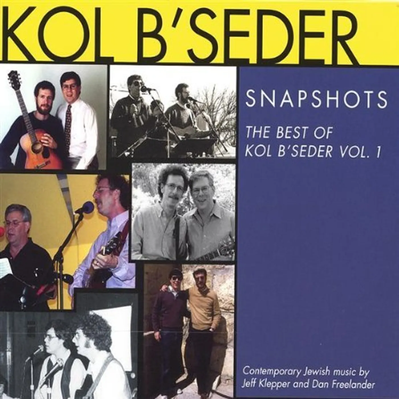 SNAPSHOTS: BEST OF KOL B'SEDER 1 CD