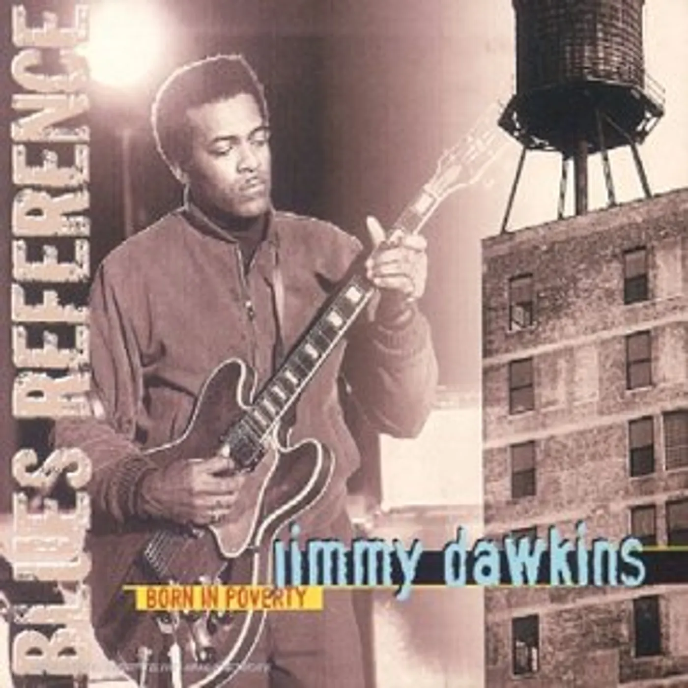 Jimmy Dawkins BORN IN POVERTY CD
