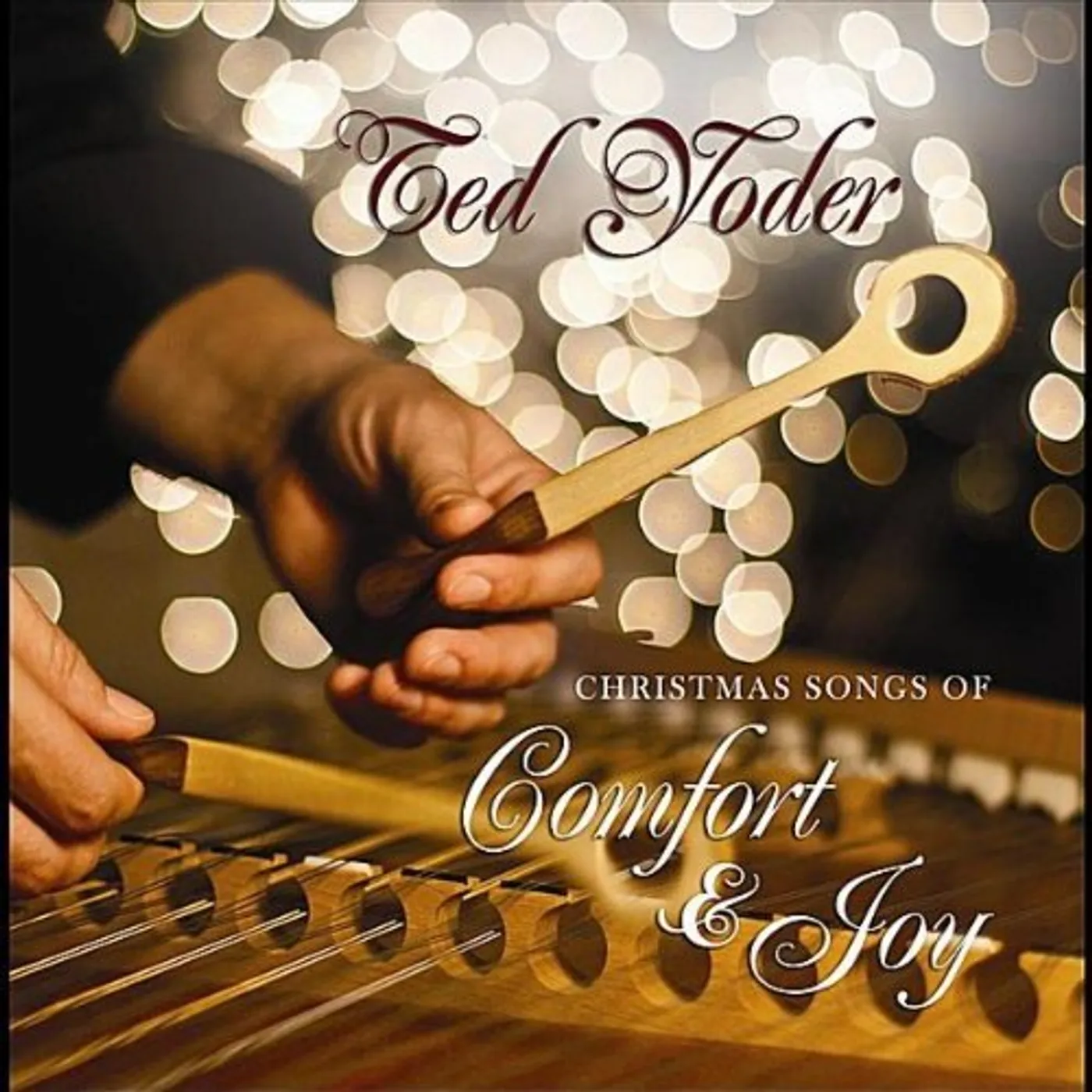 Ted Yoder COMFORT & JOY CD