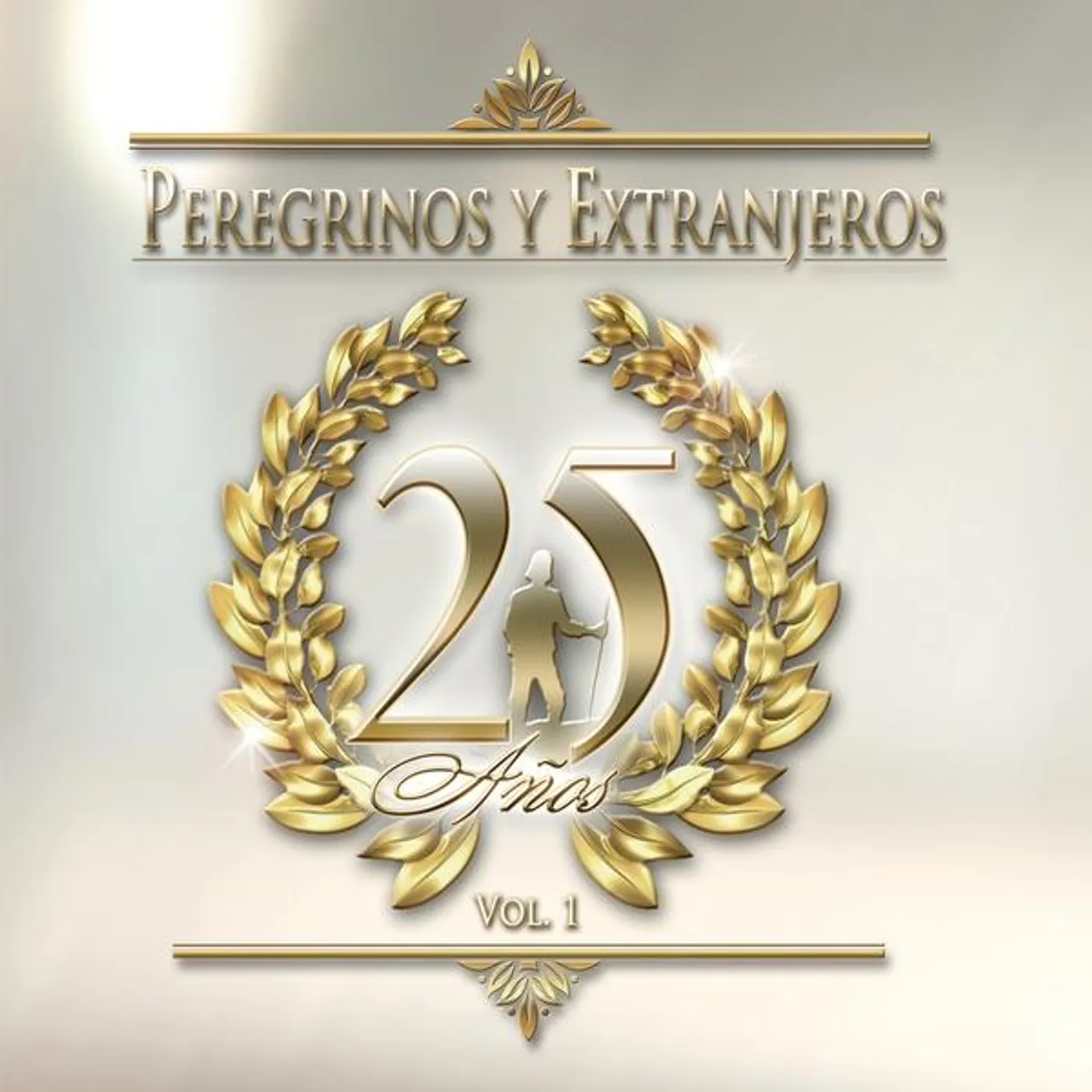 Peregrinos y Extranjeros 25 ANOS 1 CD