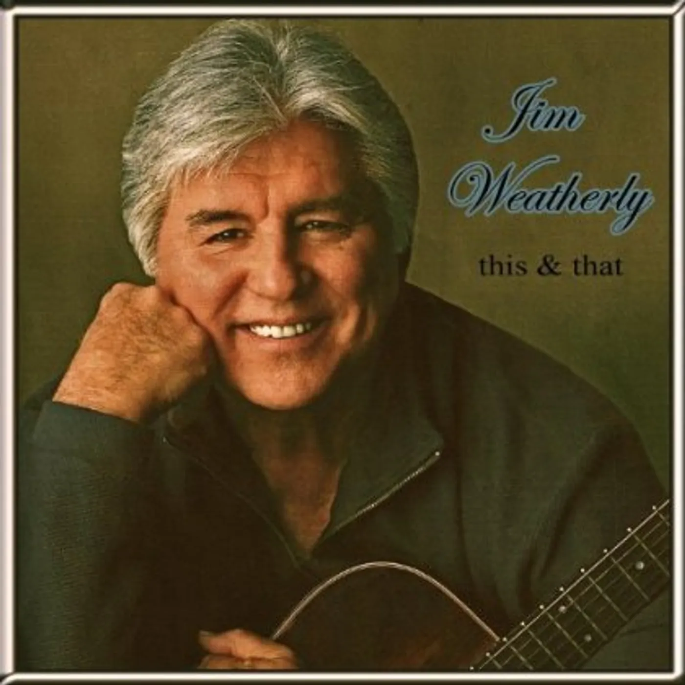 Jim Weatherly THIS & THAT CD