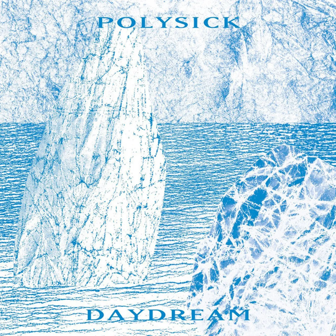 Polysick Daydream Vinyl Record