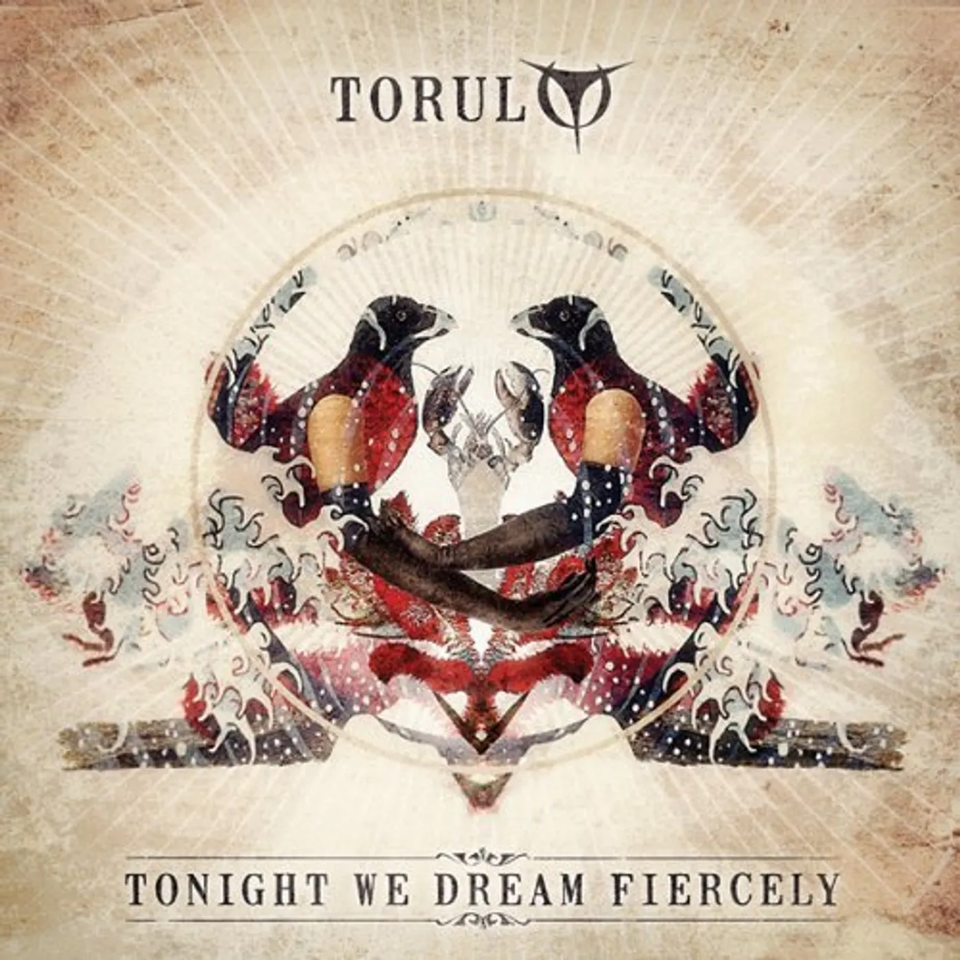 Torul TONIGHT WE DREAM FIERCELY CD