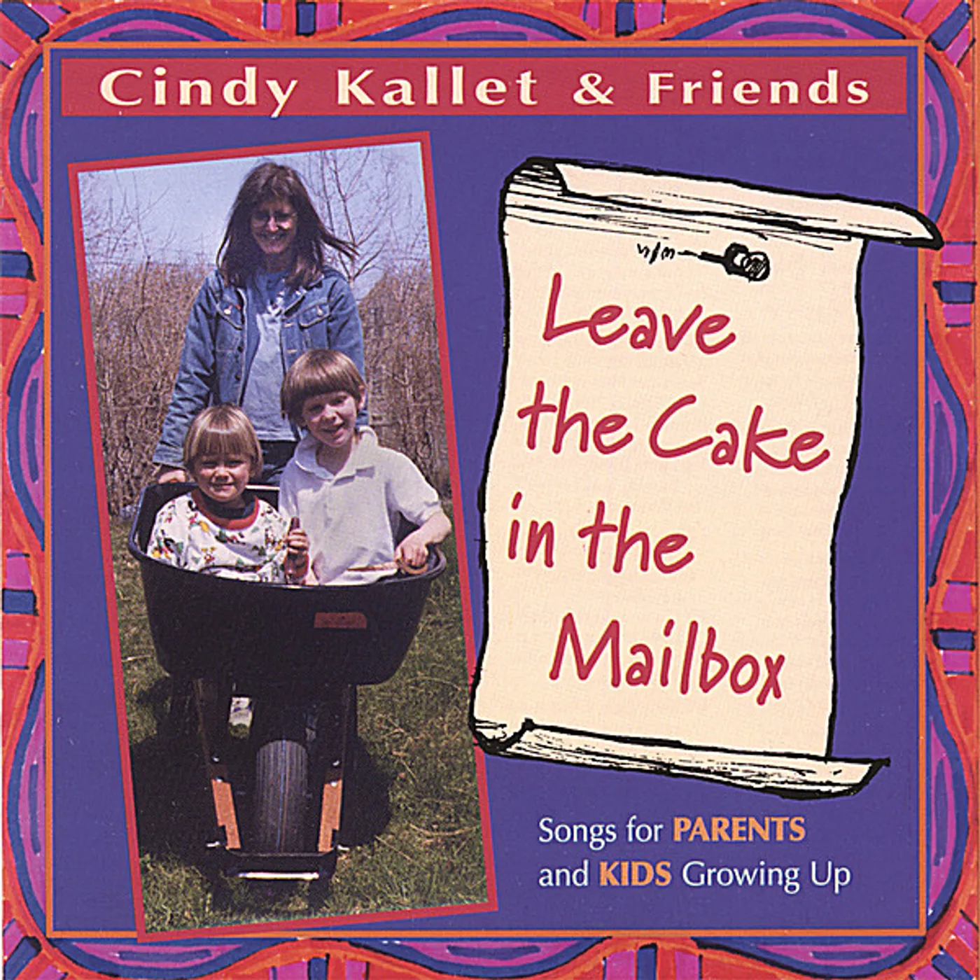 Cindy Kallet LEAVE THE CAKE IN THE MAILBOX CD