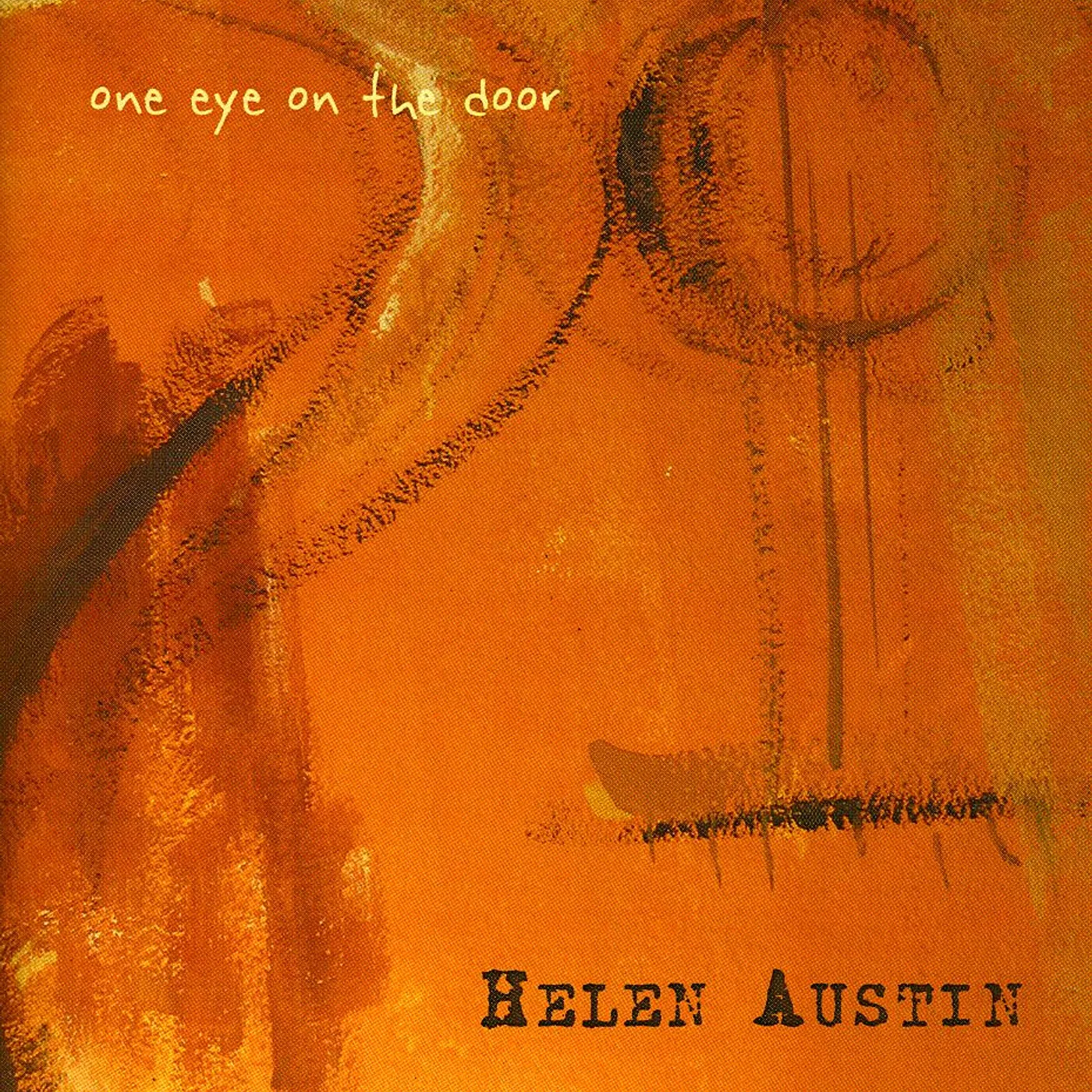 Helen Austin ONE EYE ON THE DOOR CD