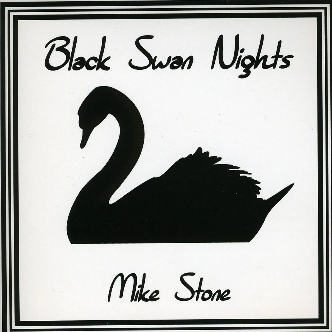 Mike Stone BLACK SWAN NIGHTS CD