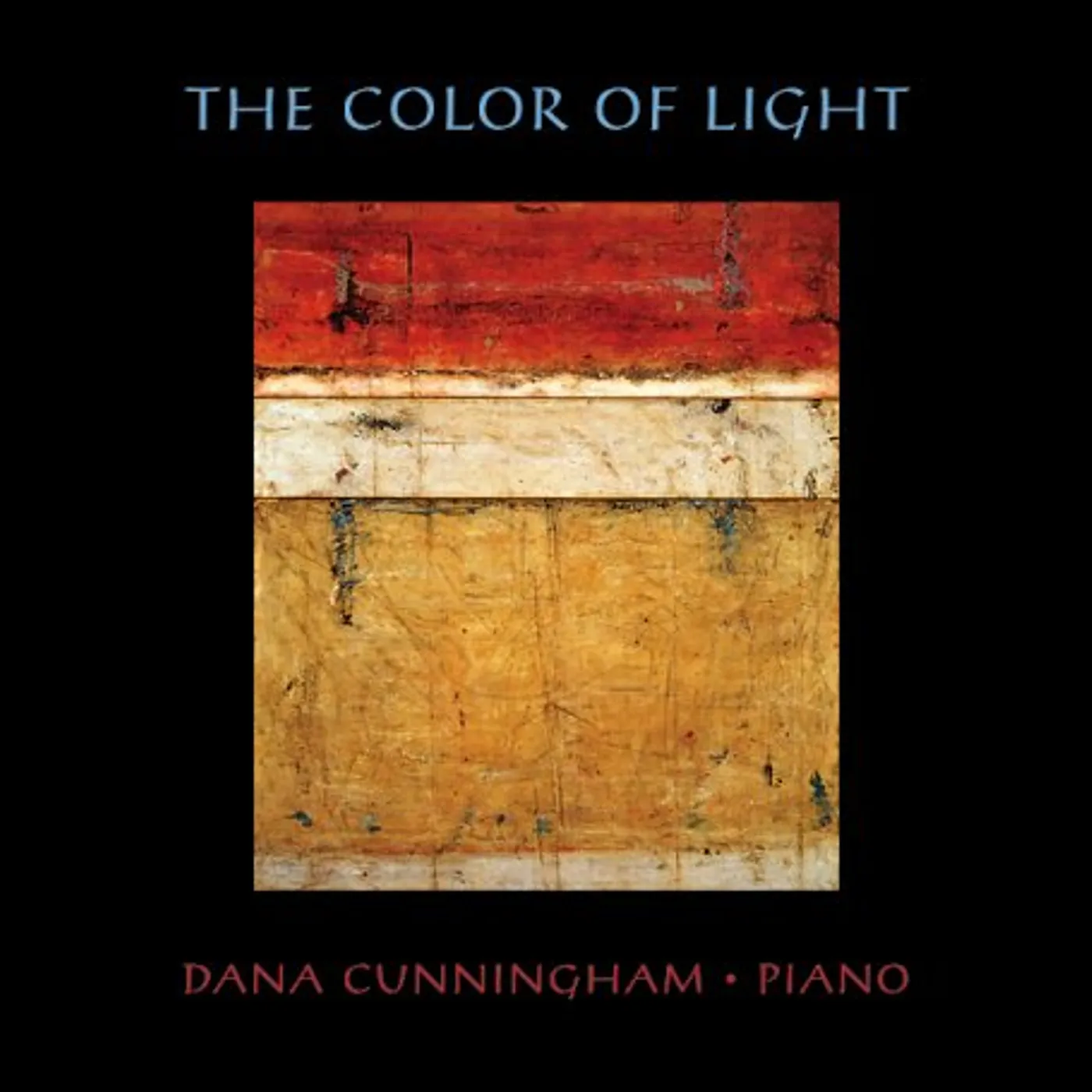 Dana Cunningham COLOR OF LIGHT CD