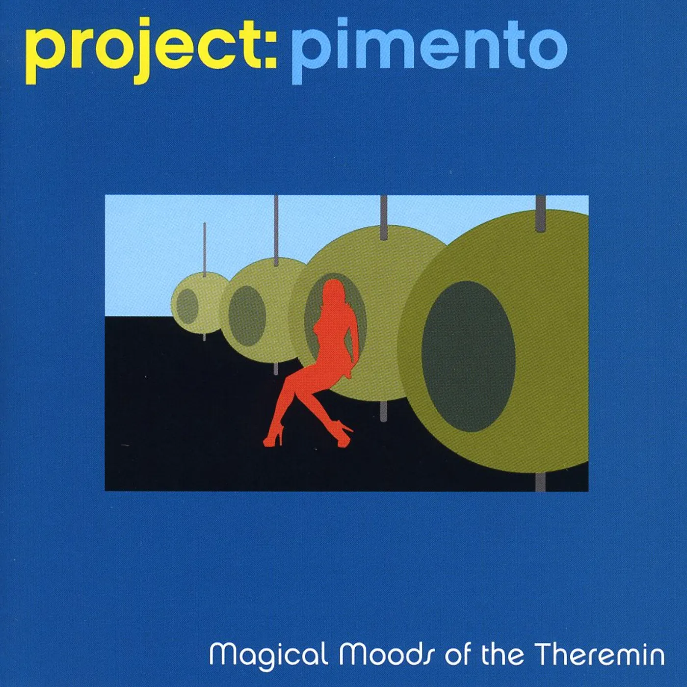 Project: Pimento MAGICAL MOODS OF THE THEREMIN CD