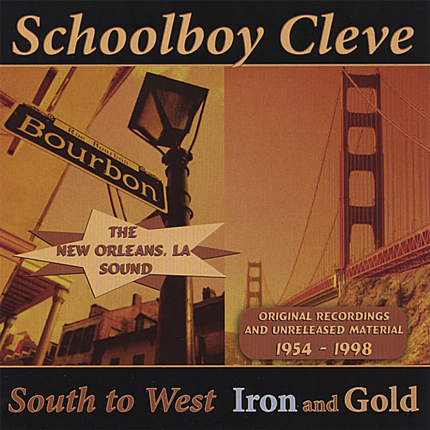 Schoolboy Cleve SOUTH TO WEST: IRON & GOLD CD