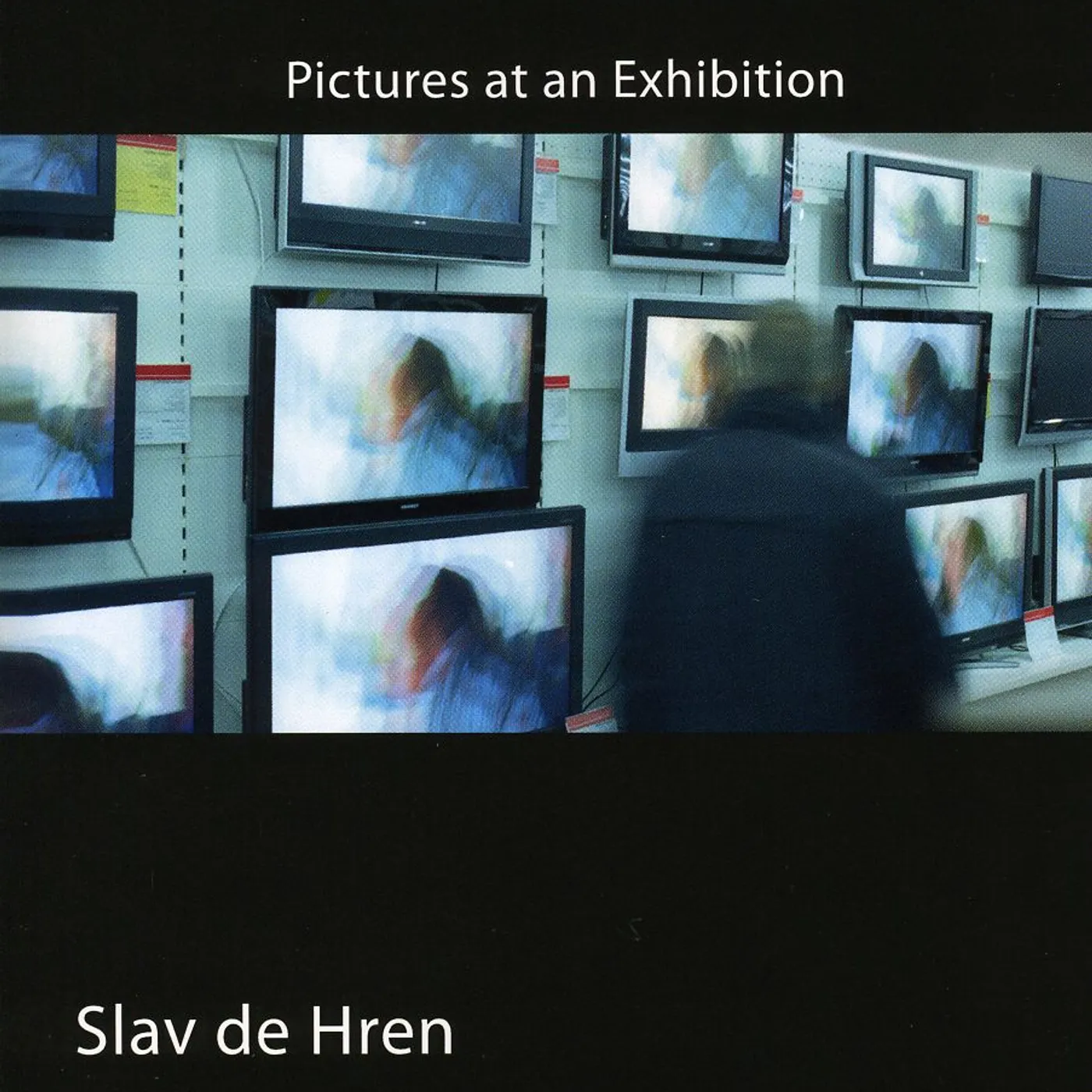 Slav De Hren PICTURES AT AN EXHIBITION CD