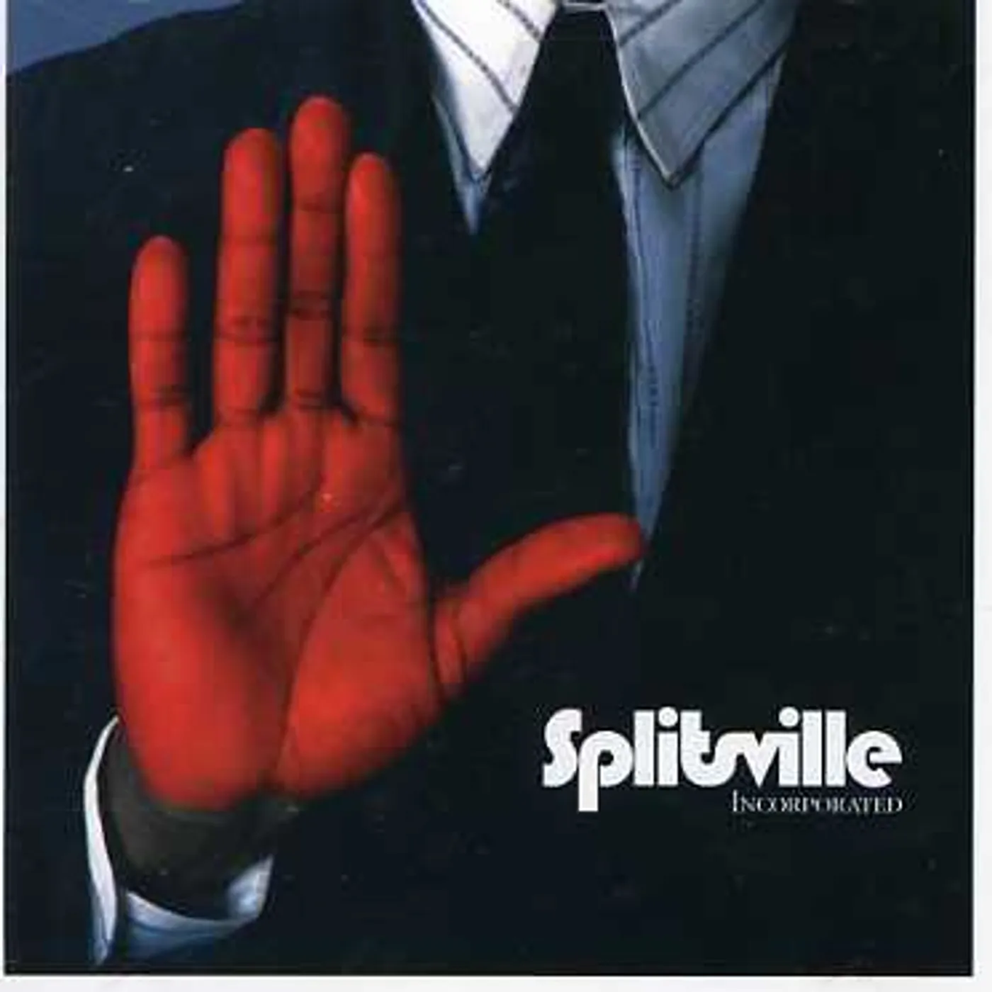 Splitsville INCORPORATED CD