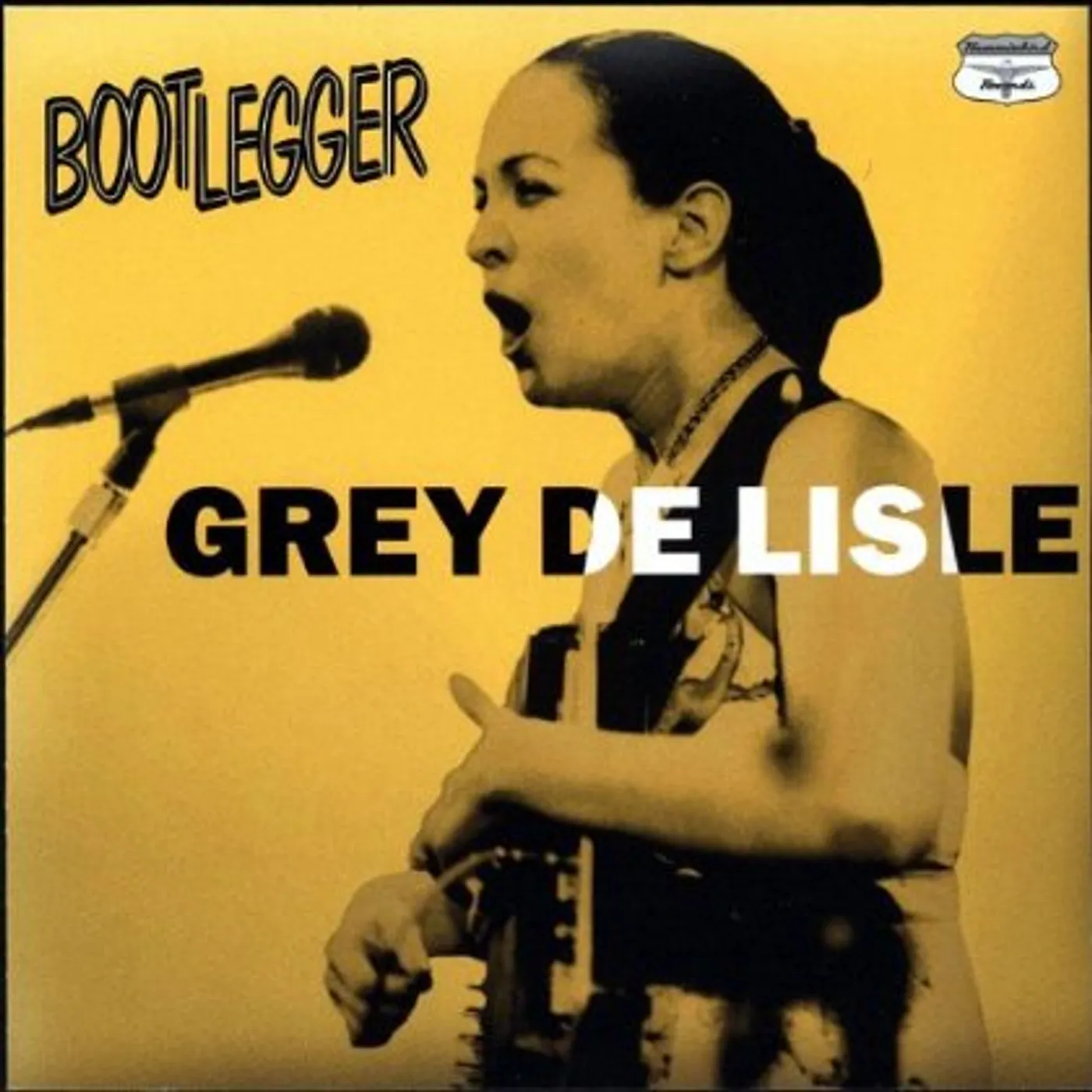 Grey DeLisle BOOTLEGGER 1 CD