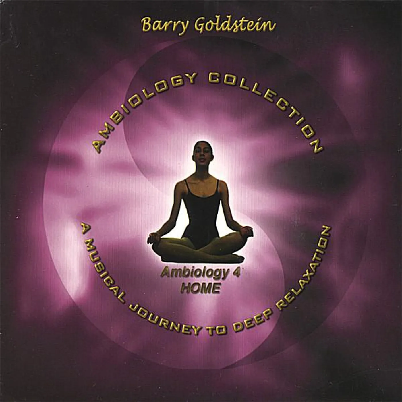 Barry Goldstein AMBIOLOGY 4: HOME CD