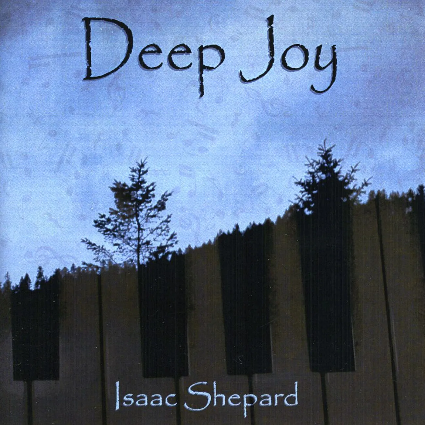 Isaac Shepard DEEP JOY CD