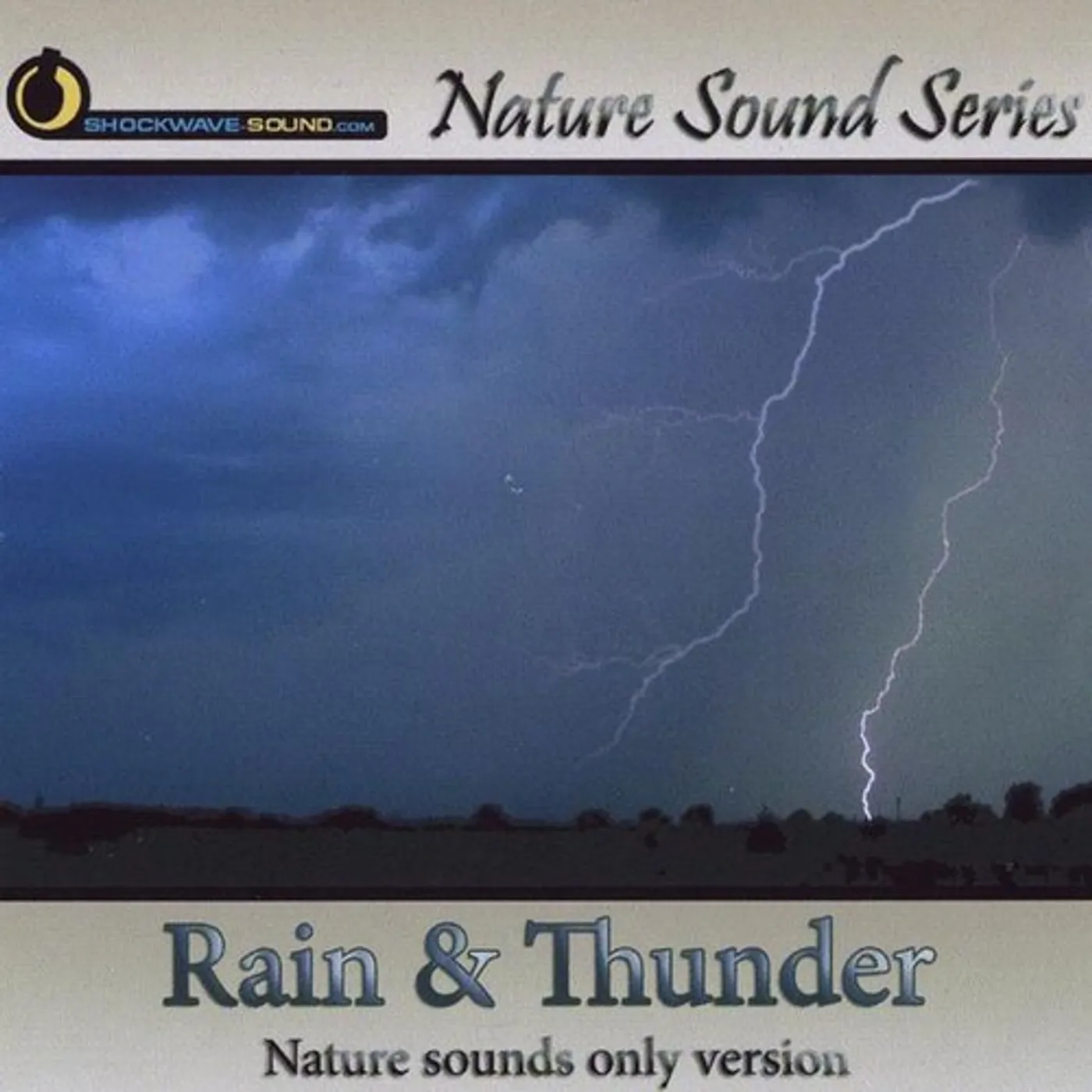 Nature Sound Series RAIN & THUNDER CD