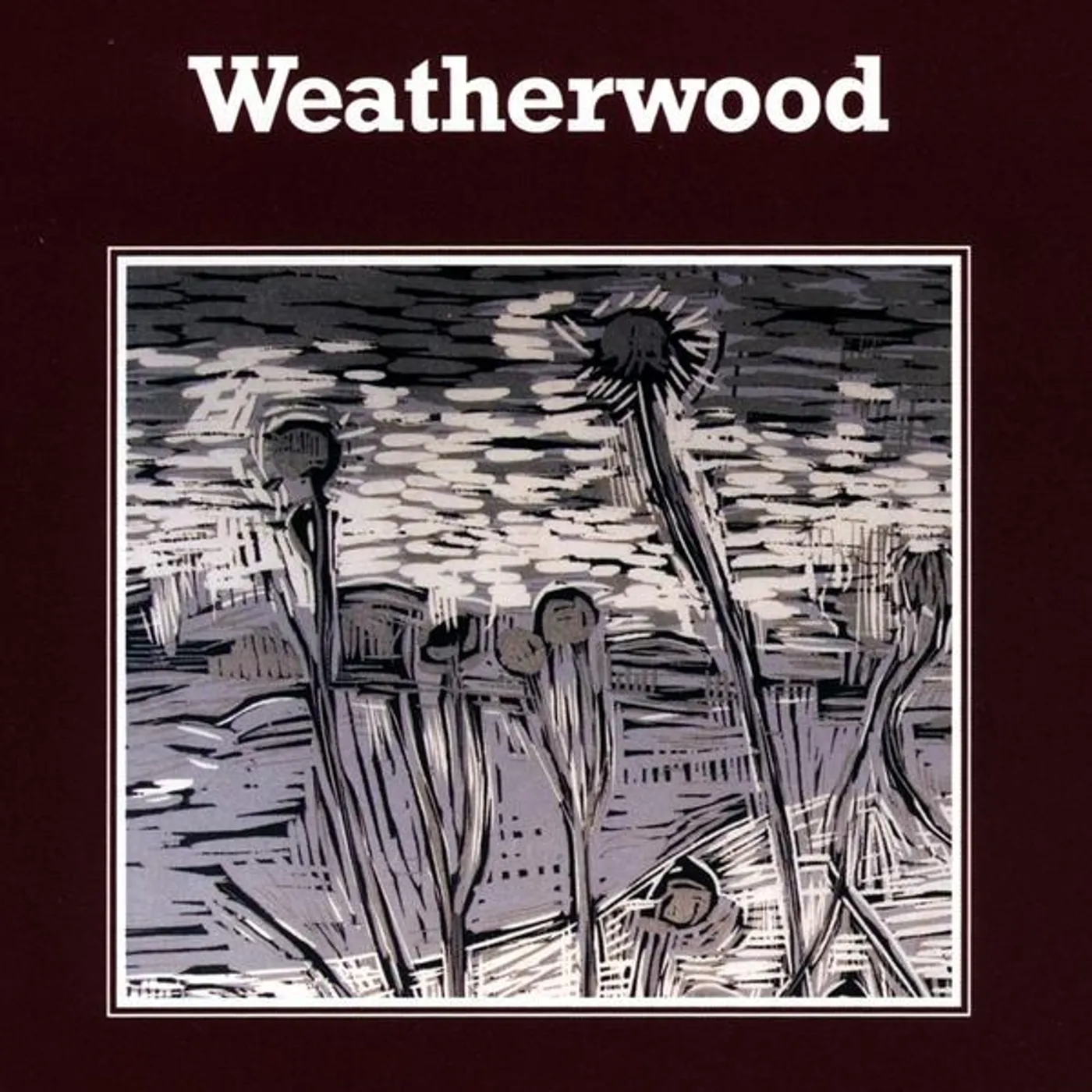WEATHERWOOD CD