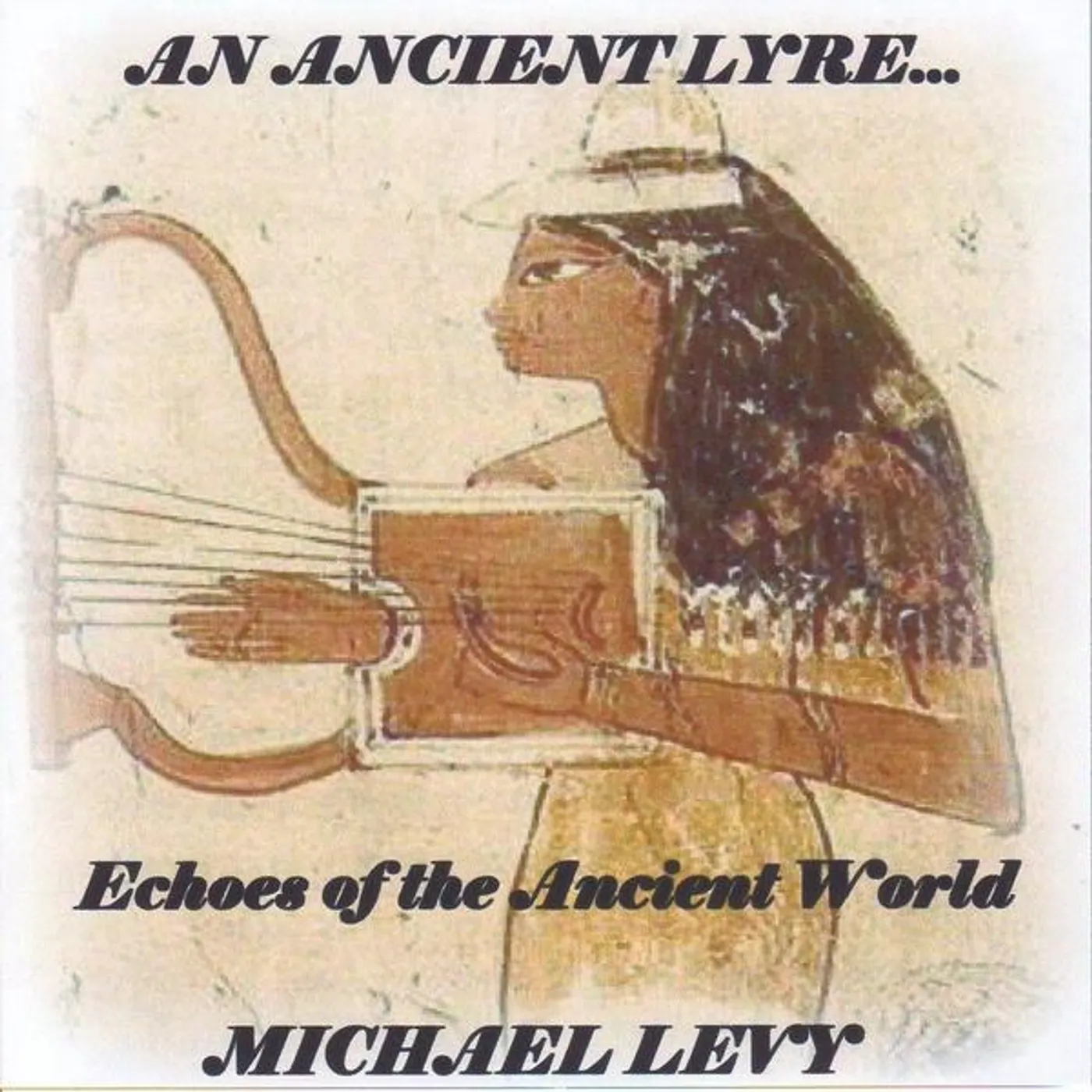 Michael Levy ANCIENT LYRE CD