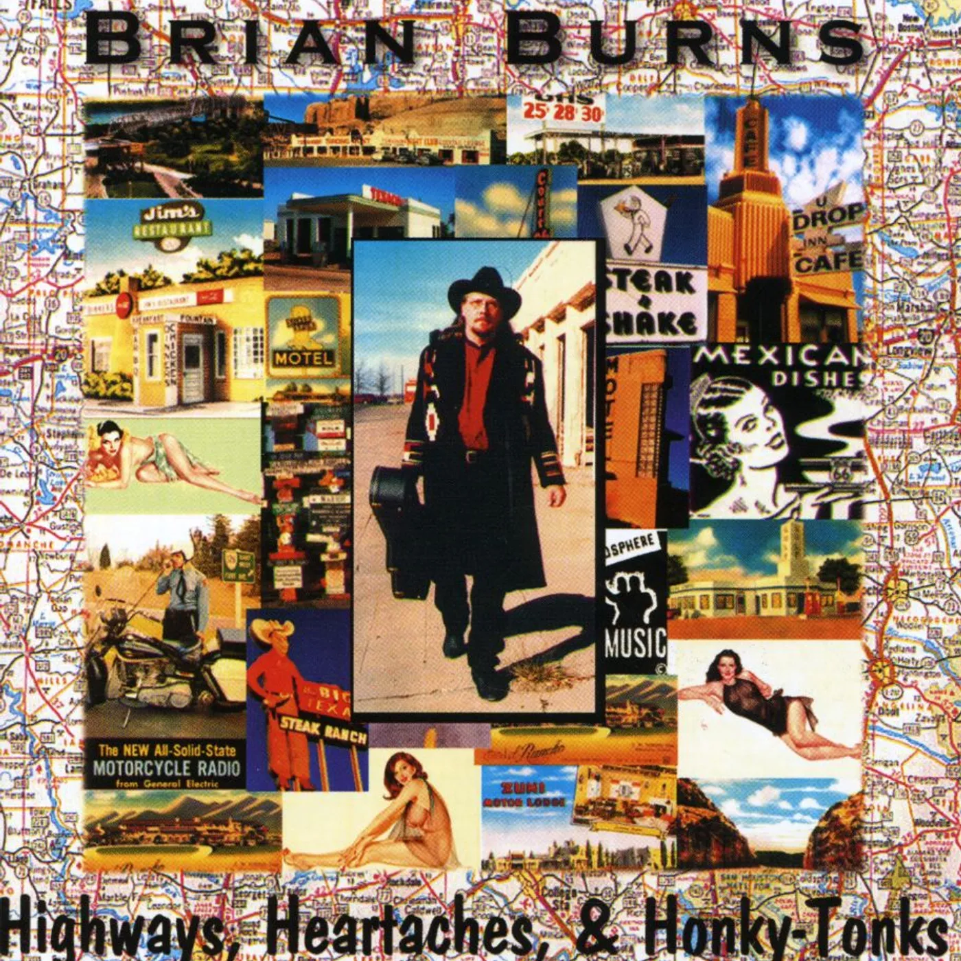 Brian Burns HIGHWAYS HEARTACHES & HONKY-TONKS CD
