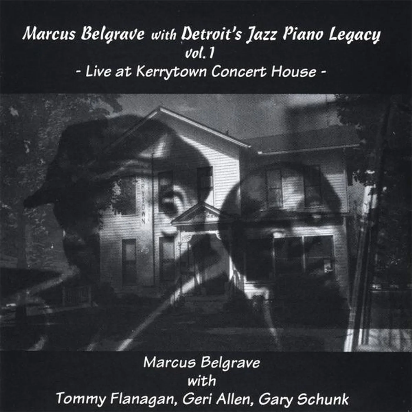 Marcus Belgrave LIVE AT KERRYTOWN CONCERT HOUSE CD